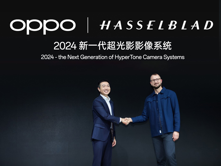 OPPO and Hasselblad Co-Develop the Next HyperTone Camera