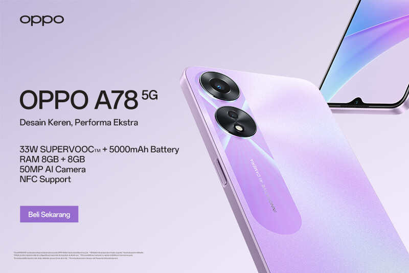 Siap Kuasai Market Share Ramadan, OPPO Luncurkan A78 5G